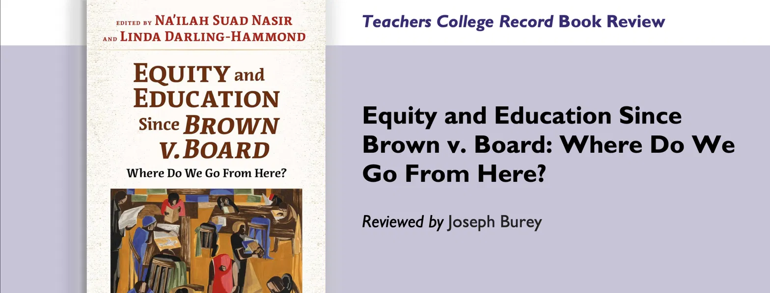 Review of Equity and Education Since Brown v. Board title page